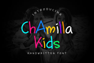 Chamilla Kids: A Playful Script Handwritten Typeface for Creative Makers